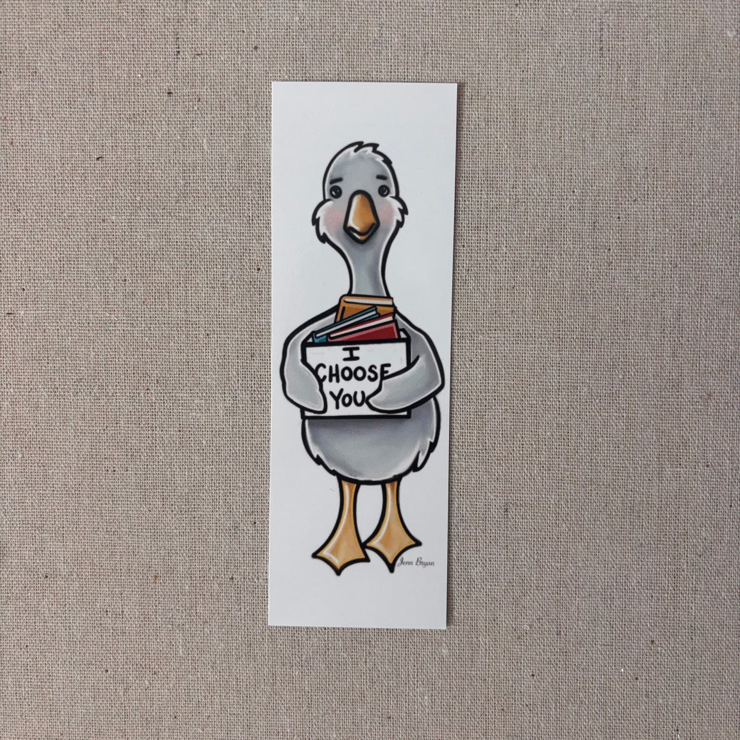 I Choose You, Goose Bookmark